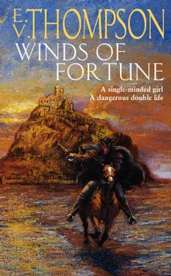 Winds of Fortune - Thompson, E.V.