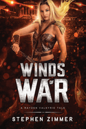 Winds of War: A Rayden Valkyrie Tale