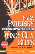 Windy City Blues - Paretsky, Sara, and Smart, Jean (Read by)