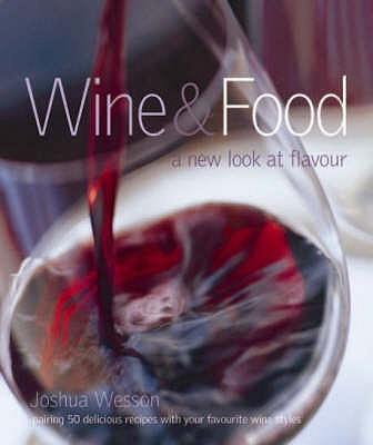 Wine and Food - Wesson, Joshua