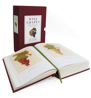 Wine Grapes: A Complete Guide to 1,368 Vine Varieties, Including Their Origins and Flavours: A James Beard Award Winner - Robinson, Jancis, and Harding, Julia, and Vouillamoz, Jose