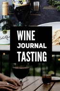 Wine Journal Tasting