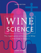 Wine Science: The Application of Science in Winemaking