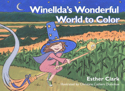 Winellda's Wonderful World to Color