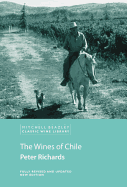 Wines of Chile - Richards, Peter