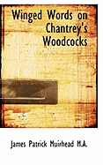 Winged Words on Chantrey's Woodcocks