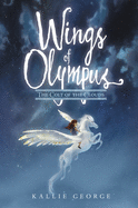 Wings of Olympus: The Colt of the Clouds