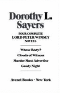 Wings Suspense: Dorothy L. Sayers: Four Complete Peter Wimsey Novels