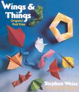 Wings & Things - Weiss, Stephen