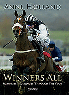 Winners All: Favourite Racehorses Through the Years