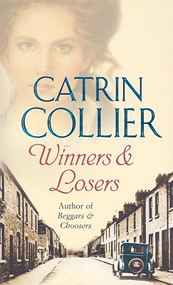 Winners and Losers - Collier, Catrin