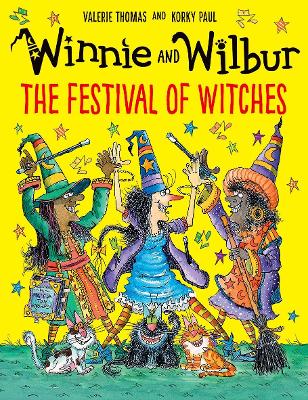 Winnie and Wilbur: The Festival of Witches - Thomas, Valerie