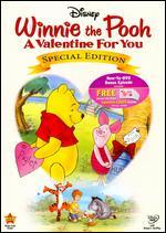 Winnie the Pooh: A Valentine For You