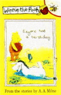 Winnie the Pooh and Eeyore's Birthday