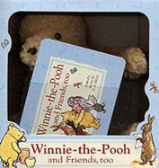 Winnie-the-Pooh and friends, too