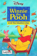 Winnie the Pooh and the Blustery Day