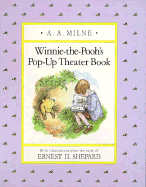Winnie-The-Pooh's Pop-Up Theater Book