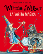 Winnie Y Wilbur. La Varita Mgica (Nueva Edici?n)