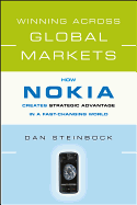 Winning Across Global Markets: How Nokia Creates Strategic Advantage in a Fast-Changing World