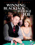 Winning Blackjack For The Average Joe: Double Deck Training Manual