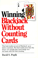 Winning Blackjack Without Counting Cards