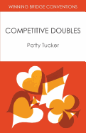 Winning Bridge Conventions: Competitive Doubles