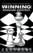 Winning Endgame Strategy - Beliavsky, Alexander, and Mikhalchischin, Adrian, and Mikhalchishin, Adrian