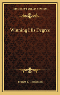 Winning His Degree