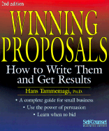 Winning Proposals: How to Write Them and Get Results - Tammemagi, Hans