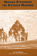 Winning Strategies for Distance Mushers