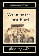 Winning the Dust Bowl: Volume 47