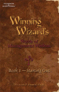 Winning Wizard's Bk01: Starting Out