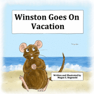 Winston Goes on Vacation