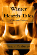 Winter Hearth Tales: A Christmas Collection