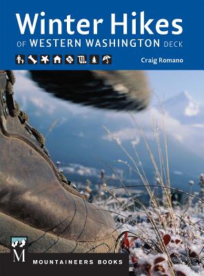 Winter Hikes Deck: 50 Best (Mostly Snow Free) Trails of Western Washington - Romano, Craig