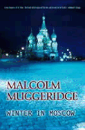 Winter in Moscow - Muggeridge, Malcolm