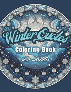 Winter Quotes Coloring Book for Adults: Cafee Time, Relaxing, Easy Coloring, Inspirational Quotes and Sayings, to Calm Your Mind