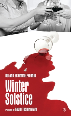 Winter Solstice - Schimmelpfennig, Roland, and Tushingham, David (Translated by)