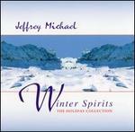 Winter Spirits: The Holiday Collection