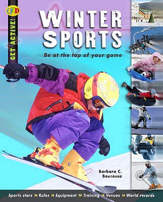 Winter Sports - Bourassa, Barbara, and Ray, Hannah (Editor)