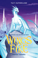 Winter Turning (Wings of Fire, Book 7): Volume 7