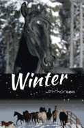 Winter with Horses