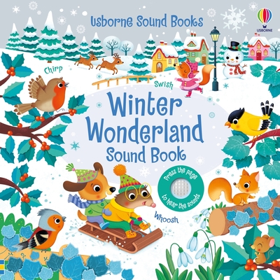 Winter Wonderland Sound Book - Taplin, Sam, and Iossa, Federica (Illustrator)