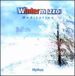 Wintermezzo - Mythos