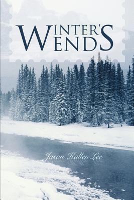 Winter's End - Lee, Jason Kallen