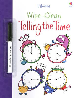 Wipe-Clean Telling the Time - Greenwell, Jessica, and Ever, Claire (Designer)