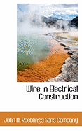 Wire in Electrical Construction