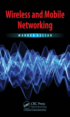 Wireless and Mobile Networking - Hassan, Mahbub