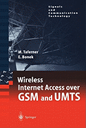 Wireless Internet Access over GSM and UMTS