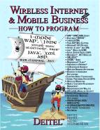 Wireless Internet and Mobile Business: How to Program